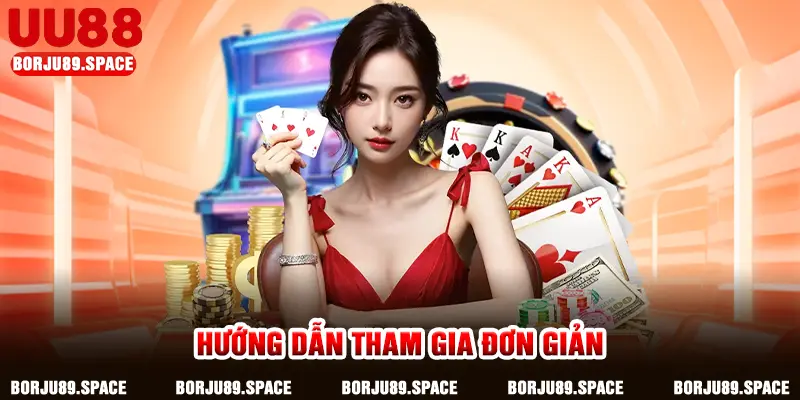Hướng dẫn tham gia đơn giản